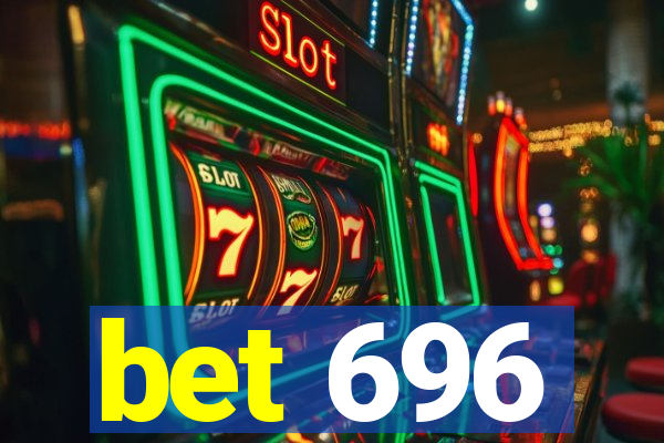 bet 696